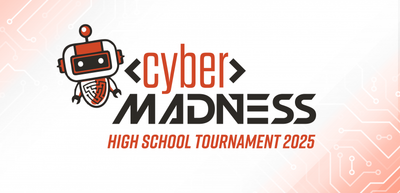 Cyber Madness High School Tournament 2025